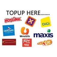 TopUp Celcom Maxis Digi Umobile XoX Tune Talk any operator TopUp Rm5 Rm10 Rm15 Rm30 TopUp Reload TopUp PIN
