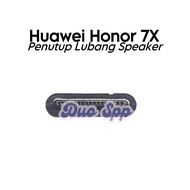 Honor 7X Upper Ear Speaker Hole Cover Dust Filter BND-AL10/ BND-TL10/ BND-L21/ BND-L22/ BND-L24/ BND