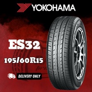 【195/60R15】 YOKOHAMA BLUEARTH ES32 CAR KERETA TYRE TIRE TAYAR SIZE *1956015 195 60 15 195-60-15 195X