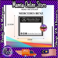 ROADTAX KERETA / ROADTAX STICKER / CAR ROADTAX / PELEKAT ROADTAX / PELEKAT ROTEX / MERCEDES