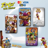 Top Cat Begins TNG Pelekat - Tng Touch N Go/Bank kad pelekat pelindung (Beli 4 Percuma 1)(TNG Sticke