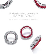 Understanding Jewellery: The 20th Century: The Twentieth Century Understanding Jewellery: The 20th C