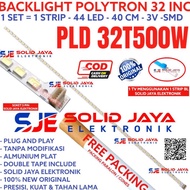BACKLIGHT TV LED POLYTRON 32 INC PLD 32T500 32T500W PLD32T500W