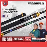 JORAN PANCING PARADISE III 1 JORAN 3 UKURAN 150CM 165CM 180CM | CARBON SOLID | RING GUIDE FUJI I HAN