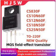 5PCS NEW CS830F CS10N60F CS12N60F CS18N50F CS25N50F CS830 CS10N60 CS12N60 CS18N50 CS25N50 TO-220F MO