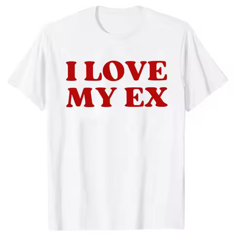 I Love My Ex Funny Ex Boyfriend Girlfriend T Shirts Short Sleeve Gifts Mens Clothing Fashion Casual 