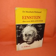 Dr. Musthafa Mahmud  EINSTEIN dan teori RELATIVITAS