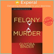 Felony Murder by Guyora Binder (US edition, paperback)