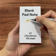 100 Sheets A7 Blank Pad Note Memo / Plain Notepad / White Blank Memo Pad Size