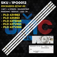 BACKLIGHT TV POLYTRON 43 Inch PLD-43V863 PLD-43S863 PLD-43TV865 PLD43TV866 PLD-43TS866 ZDCX43D12-ZC1