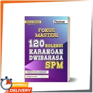 Fokus Masteri: 120 Koleksi Karangan Dwibahasa SPM (BM & BI)