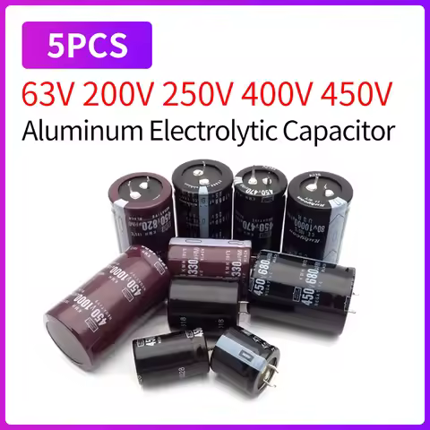 5PCS Aluminum Electrolytic Capacitor 63V 200V 250V 400V 450V 105 Degree 47 68 82 120 150 180 270 330