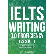IELTS Writing 9.0 Proficiency (Academic + General Writing Task 1)
