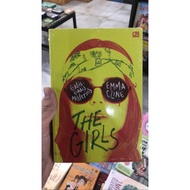 The Girls: Mysterious Girls by. Emma Cline