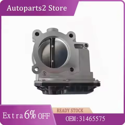 OE 31465575 31293736 31293930 Throttle Body Fit for Volvo S60 S90 V40 V60 V70 V90 XC40 XC60 XC70 XC9