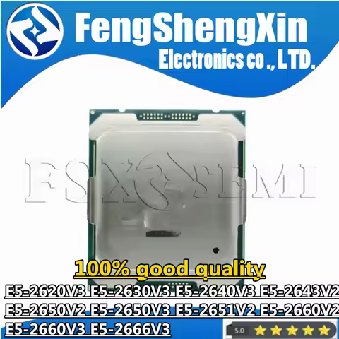 E5-2620V3 E5-2630V3 E5-2640V3 E5-2643V2 E5-2650V2 E5-2650V3 E5-2651V2 E5-2660V2 E5-2660V3 E5-2666V3 