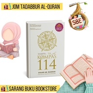 JOM TADABBUR : Kompas 114 Reprint Softcover - Ustaz Syaari Ab Rahman