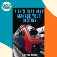 7 TR's That Help Manage Your Destiny by Tarupiwa Muzah (paperback)
