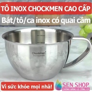GENUINE HIGH QUALITY CHOCKMEN stainless steel bowl Chockmen bowl with handle stainless steel bowl wi