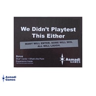 We Didn't Playtest This Either