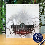 [ของแท้][สินค้าขายดี] Cthulhu: Death May Die / Season 2 Exp / Fear of the Unknown / Season 4 Exp [Bo