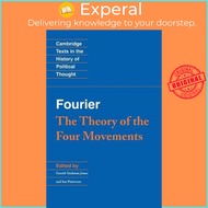 Fourier - 'The Theory of the Four Movements' by Charles Fourier (US edition, paperback)