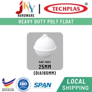 Techplas 1" 25mm Heavy Duty Poly Float Ball for Water Tank Float Valve / Bola Pelampung Air Tangki B