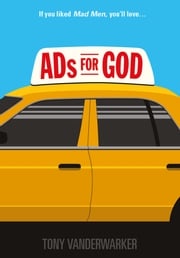 Ads for God Tony Vanderwarker