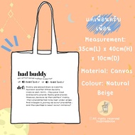 JA9 thai bl drama tote bag (bad buddy)