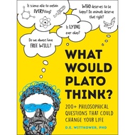 [หนังสือ] What Would Plato Think? - Wittkower D.E. philosophy think เพลโต นักปรัชญา ปรัชญา english book ภาษาอังกฤษ