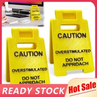 RC~ High-quality Office Decor Desk Sign Caution Overstimulated Quirky 3d Printed Desk Sign Funny Off