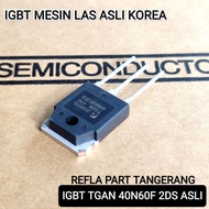 IGBT TGAN40N60F 2DS TGAN40N60 IGBT 40N60 IGBT WELDING MACHINE ORIGINAL KOREA