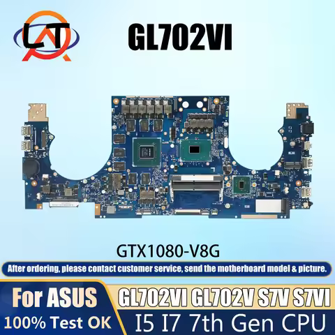 GL702VI For ASUS ROG Strix S7VI S7V GL702 GL702V Laptop Motherboard With I7 I5 7th Gen cpu GTX1080-V