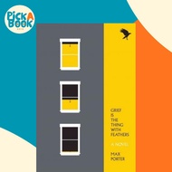 [100% Original Books] - Grief Is the Thing with Feathers by Max Porter (paperback)