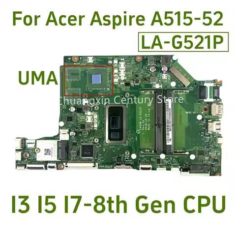 LA-G521P motherboard for Acer Aspire A515-52 laptop with I3 I5 I7-8TH Gen CPU UMA 100% test ok shipm