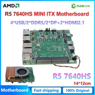 SZBOX R5 7640HS Mini ITX Nano Industrial PC Motherboard 4*USB/2*DDR5/2*DP+2*HDMI2.1 BT5.2 WIFI 6