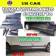 Toyota Vellfire Anh20 2008-2014 Convert To Vellfire 30 Door Panel Side Panel Skirt Skirting Bodykit