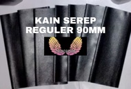 Kain Serep Reguler 90mm