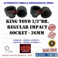 Socket Box 36mm ~ 2025 Clearance Sale ~ Original KING TOYO 1/2"Dr. Regular Impact Socket - 36mm
