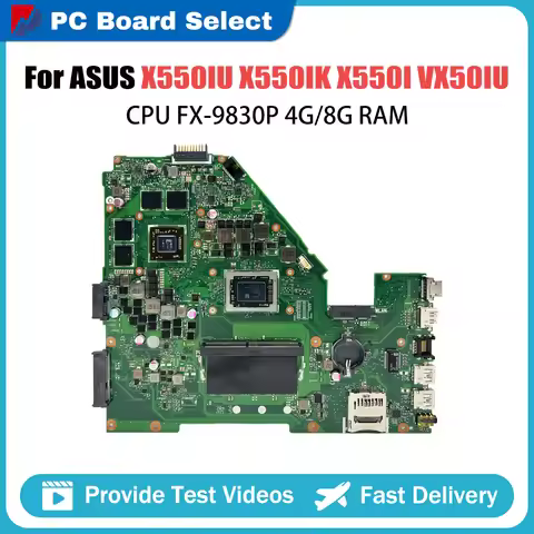 For ASUS X550I X550IU XV50I VX50IU VX50IK Mainboard X550IK A10 A12 FX-9830P CPU 4GB 8GB-RAM RX460 A5