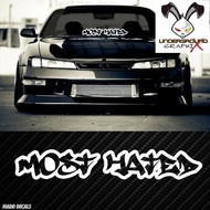 สติกเกอร์ติดกระจกรถยนต์ (เชียงใหม่ ) 20inch (50cm) MOST HATED  Windshield Decal  Car Racing Sticker JDM Hoonigan Drift Car Drag Race 2JZ 1JZ RB20 4G63 Evo Subaru Yaris Isuzu Honda Civic EK Jazz Brio City Mitsubishi VW