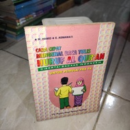 buku cara cepat mengenal baca tulis huruf Alquran disertai bacaan Indo