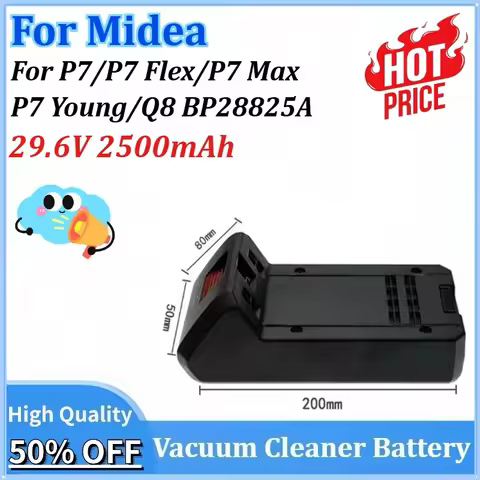 New 29.6V 2500mAh Replacement Vacuum Cleaner Battery for Midea P7 /P7 Flex/P7 Max/P7 Young /Q8 BP288