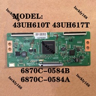 LCD TV 43UH610T 43UH617T for 43'' 49'' 55'' TV Logic board T-con Timing Controller Board 6870C-0584B