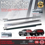 ORIGINAL TOYOTA LAND CRUISER LC200 Lexus LX570 08-2016 GLASS DOOR MOULDING SEAL RUBBER OUTER PINTU W