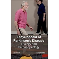 预订 Encyclopedia of Parkinson's Disease: Volume I (Etiology and Pathophysiology)… [978163241189