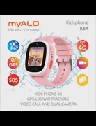 Đồng hồ định vị trẻ em myALO K64 - Chính hãng