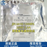 JFC2410-1350FS Patch250V Fuse is about to blow1808-JF3.5A Fuse and power distributor JDT NBWZ