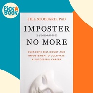 [100% Original Books] - Imposter No More Overcome Self-Doubt and Imposter by Jill A. Stoddard (UK ed