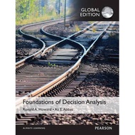 Foundations of Decision Analysis, Global Edition 1e  Ali Abbas  ISBN13 9781292079691
